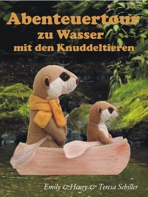 cover image of Abenteuertour zu Wasser mit den Knuddeltieren